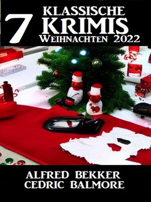 cover image of 7 Klassische Krimis Weihnachten 2022